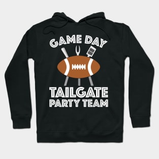 Game Day Tailgate Party Team Hoodie